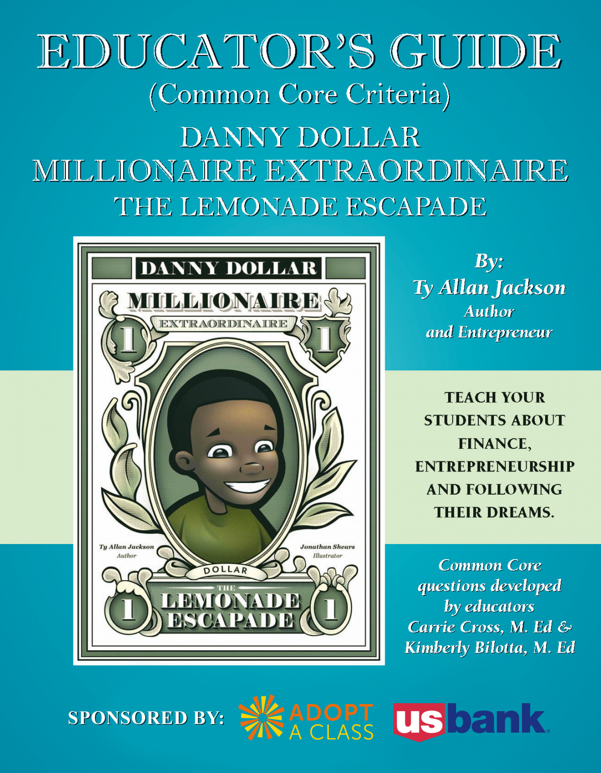 Danny Dollar Millionaire Extraordinaire Ty Allan Jackson