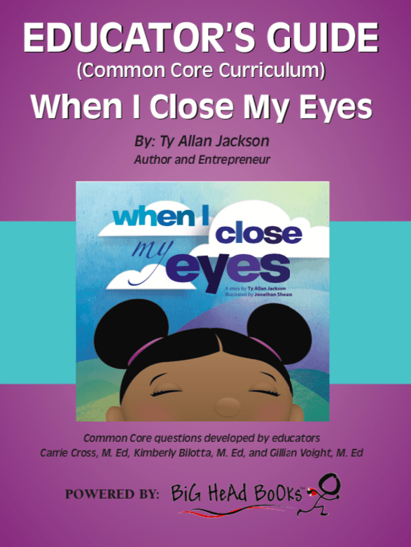 When I Close My Eyes Educator Guide | Ty Allan Jackson